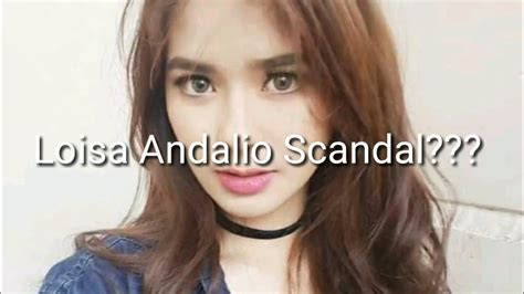 louisa andalio scandal|ENTERTAINMENT: Loisa Andalio finally speaks out。